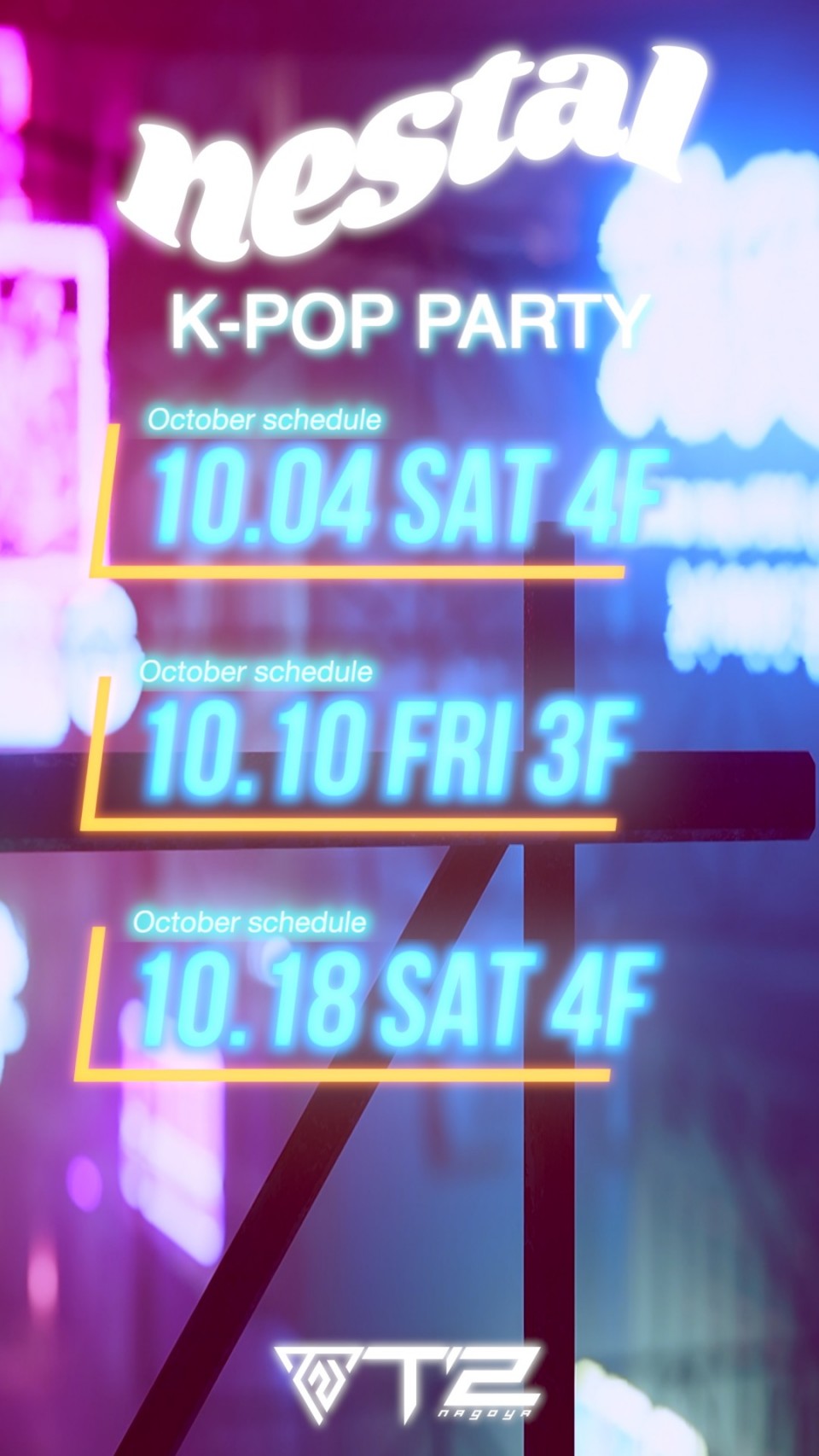 NESTAL  K-POP PARTY October Schedule