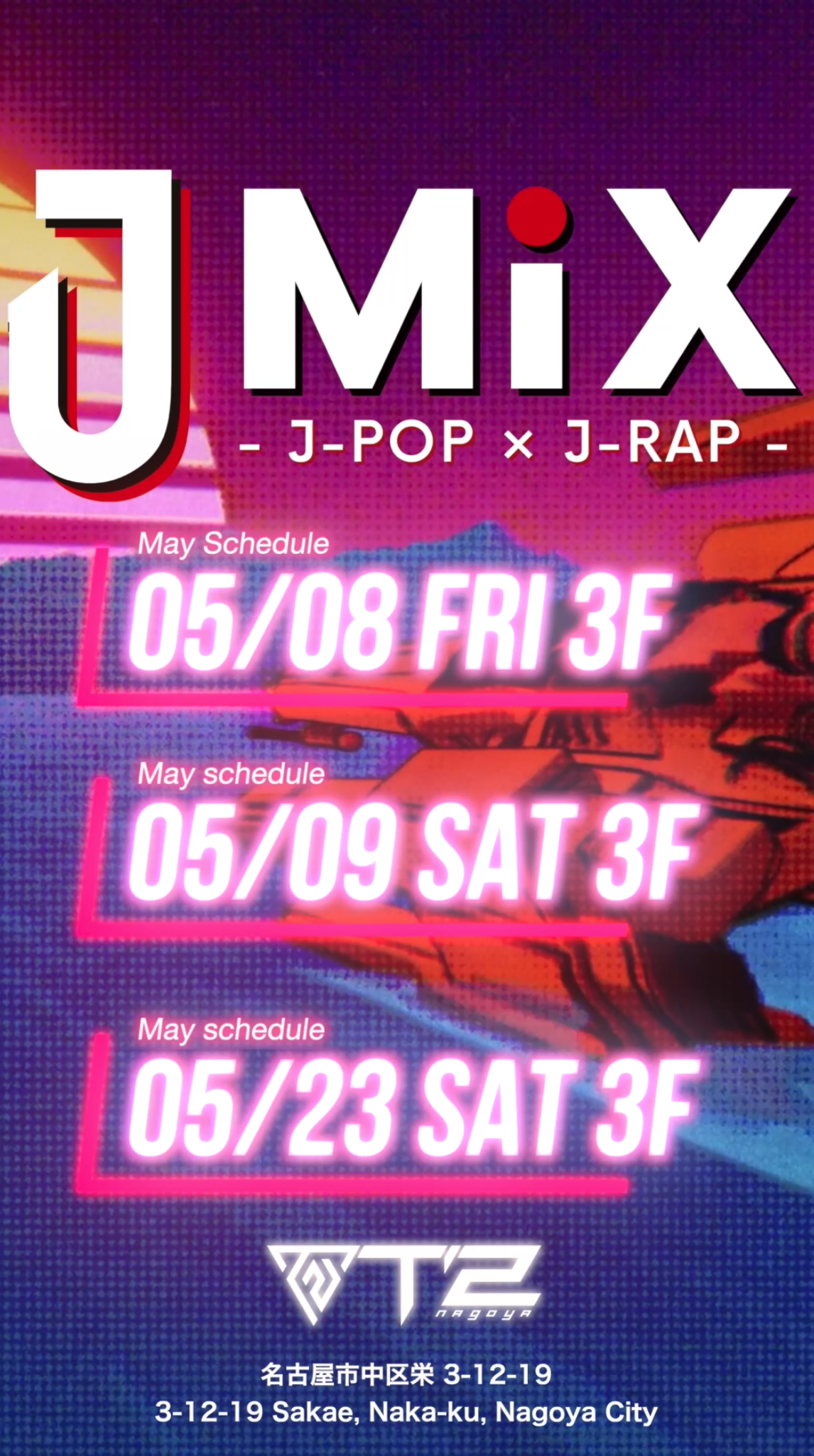 📍JMIX -J-POP × J-RAP- 5月スケジュール