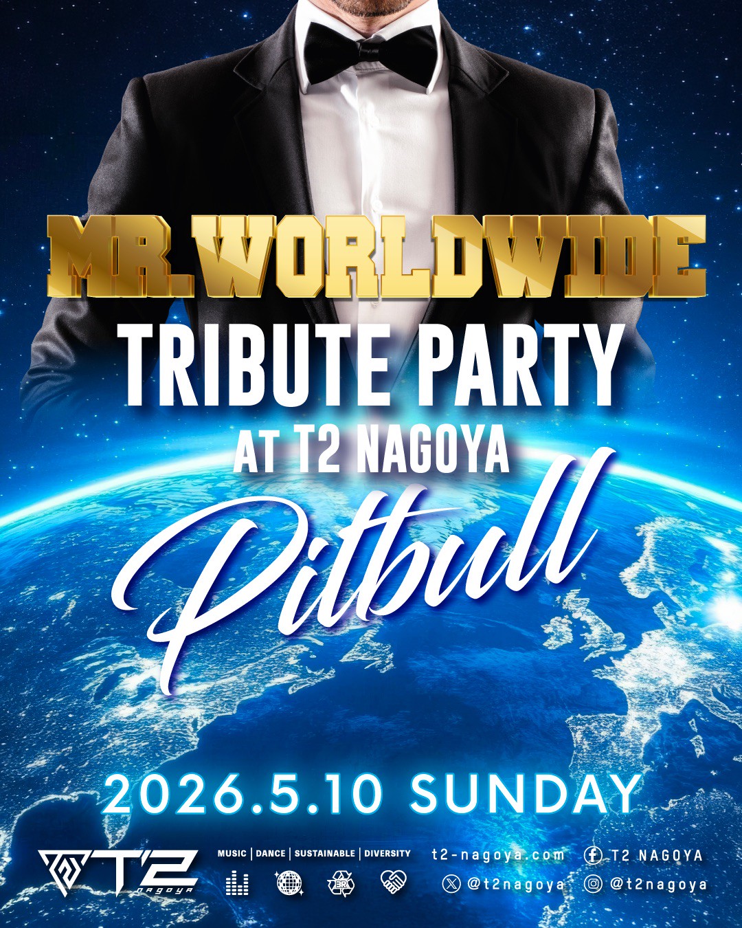 ” PITBULL ” TRIBUTE PARTY at T2 NAGOYA